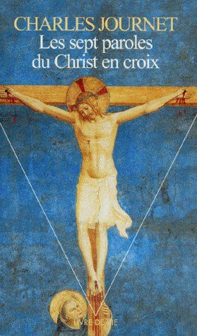 journet-charles-les-sept-paroles-du-christ-en-croix_0