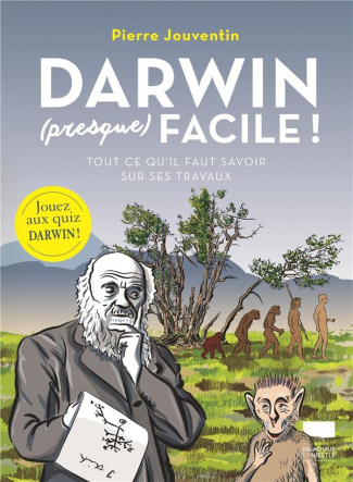 jouventin-pierre-3b-schulz-gunther-darwin-presque-facile-tout-ce-qu-il-faut-savoir-sur-ses-travaux_0