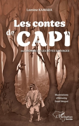 kamara-lamine-wague-almamy-saad-les-contes-de-capi-ou-l-homme-et-les-betes-sauvages_0
