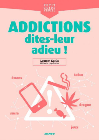 karila-laurent-3b-terrier-cyril-addictions-dites-leur-adieu_0