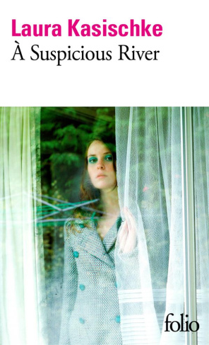 kasischke-laura-3b-wicke-anne-a-suspicious-river_0