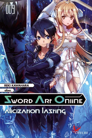 kawahara-reki-sword-art-online-tome-9-alicization-lasting_0