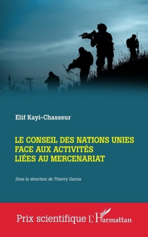 kayi-chasseur-elif-garcia-thierry-le-conseil-des-nations-unies-face-aux-activites-liees-au-mercenariat_0