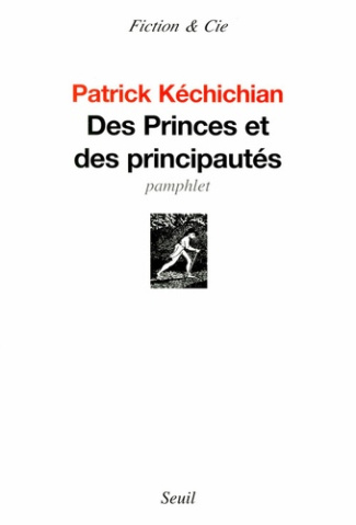 kechichian-patrick-des-princes-et-des-principautes_0