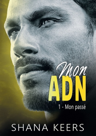 keers-shana-mon-adn-tome-1-mon-passe_0