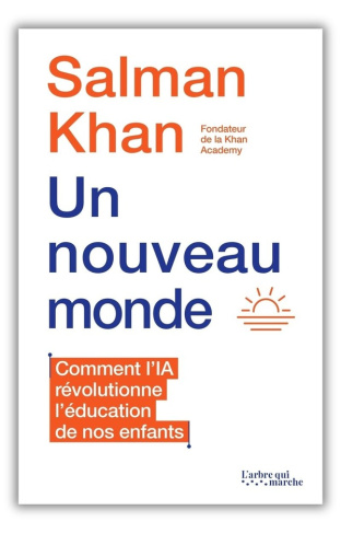 khan-salman-un-nouveau-monde-comment-l-ia-revolutionne-l-education-de-nos-enfants_0