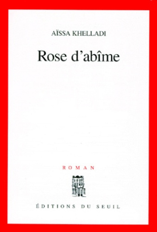 khelladi-aissa-rose-d-abime_0