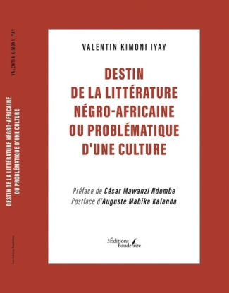 kimoni-iyay-valentin-destin-de-la-litterature-negro-africaine-ou-problematique-d-une-culture_0