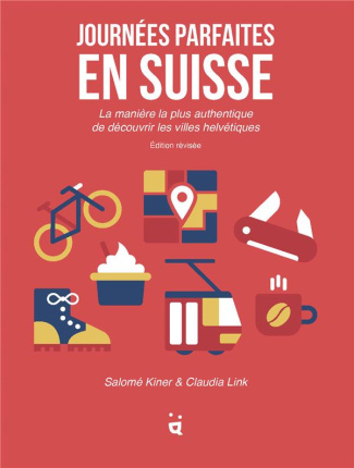 kiner-salome-3b-link-claudia-journees-parfaites-en-suisse-la-maniere-la-plus-authentique-de-decouvrir-les-villes-helvetiques_0