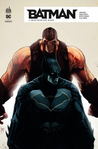 king-tom-3b-finch-david-3b-gerads-mitch-3b-mann-clay-batman-rebirth-tome-3-mon-nom-est-bane_0
