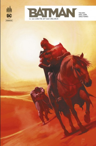 king-tom-3b-janin-mikel-3b-fornes-jorge-3b-wicky-jero-batman-rebirth-tome-11-la-chute-et-les-dechus_0