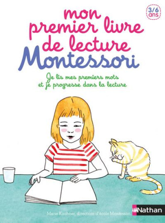 kirchner-marie-3b-tchoukriel-emmanuelle-mon-premier-livre-de-lecture-montessori-je-lis-mes-premiers-mots-et-je-progresse-dans-la-lecture_0