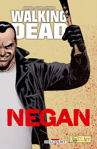 kirkman-robert-3b-adlard-charlie-3b-rathburn-cliff-3b-walking-dead-negan_0