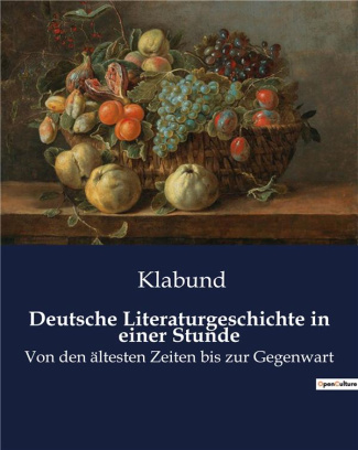 klabund-deutsche-literaturgeschichte-in-einer-stunde-von-den-altesten-zeiten-bis-zur-gegenwart_0