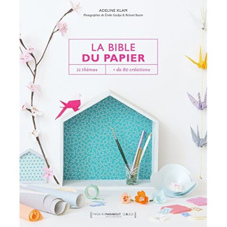 klam-adeline-3b-guelpa-emilie-3b-boutin-richard-la-bible-des-papiers-11-themes-plus-de-80-creations_0