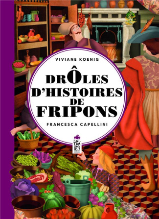 koenig-viviane-3b-capellini-francesca-droles-d-histoires-de-fripons_0
