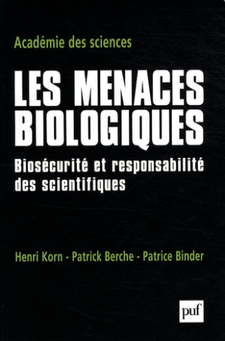 korn-henri-3b-berche-patrick-3b-binder-patrice-les-menaces-biologiques-biosecurite-et-responsabilite-des-scientifiques_0