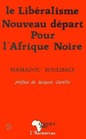 koulibaly-mamadou-le-liberalisme-nouveau-depart-pour-l-afrique-noire_0