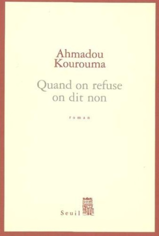 kourouma-ahmadou-quand-on-refuse-on-dit-non_0