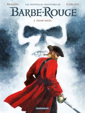 kraehn-jean-charles-3b-carloni-stefano-les-nouvelles-aventures-de-barbe-rouge-tome-3-mami-wata_0