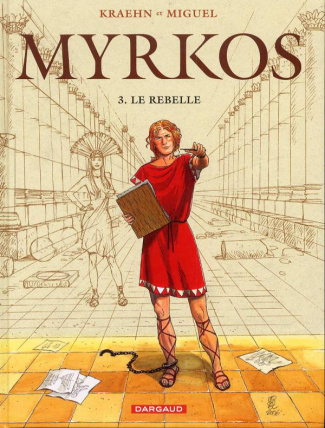 kraehn-jean-charles-3b-lalor-imbiriba-miguel-de-3b-j-myrkos-tome-3-le-rebelle_0