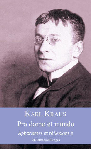 kraus-karl-3b-deshusses-pierre-aphorismes-et-reflexions-tome-2-pro-domo-et-mundo_0
