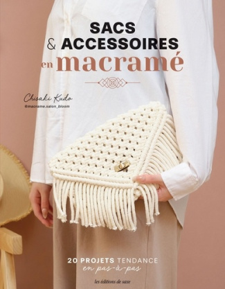 kudo-chisaki-sacs-accessoires-en-macrame-20-projets-tendance-en-pas-a-pas_0