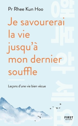 kun-hoo-rhee-je-savourerai-la-vie-jusqu-a-mon-dernier-souffle_0