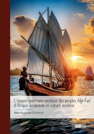 l-epopee-americano-antillaise-des-peuples-adja-ewe-d-afrique-occidentale-et-culture-antill_0