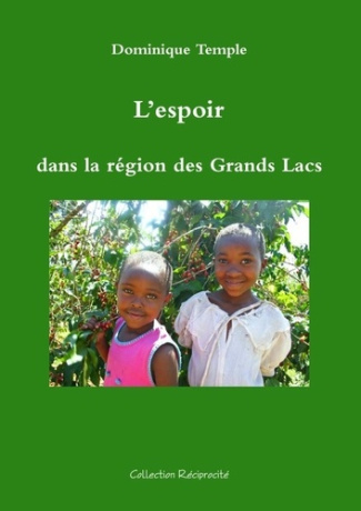 l-espoir-dans-la-region-des-grands-lacs_0