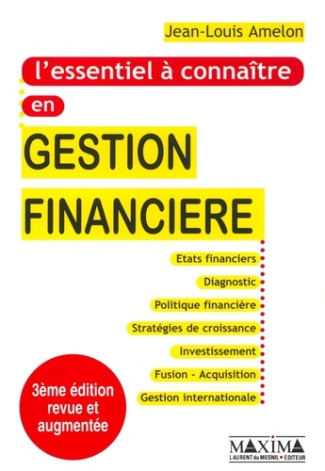 l-essentiel-a-connaitre-en-gestion-financiere-etats-financiers-diagnostics-politique-financiere_0