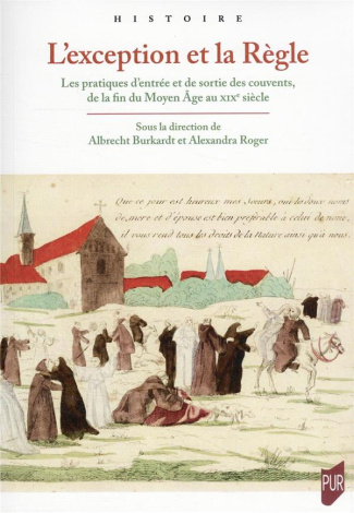 l-exception-et-la-regle-les-pratiques-d-entree-et-de-sortie-des-couvents-de-la-fin-du-moyen-age-au_0