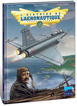 l-histoire-de-l-aeronautique-tome-2-1909-l-annee-de-tous-les-defis_0