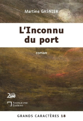 l-inconnu-du-port-grands-caracteres-18-en-coedition-avec-zinedi-editions_0
