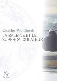 la-baleine-et-le-supercalculateur-enquete-sur-le-rechauffement-climatique_0