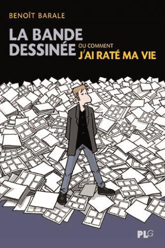 la-bande-dessinee-ou-comment-j-ai-rate-ma-vie_0