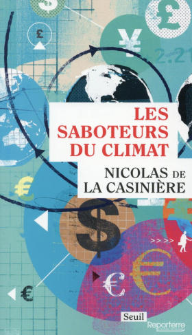 la-casiniere-nicolas-de-les-saboteurs-du-climat_0