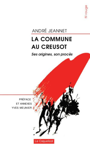 la-commune-au-creusot-ses-origines-son-proces_0