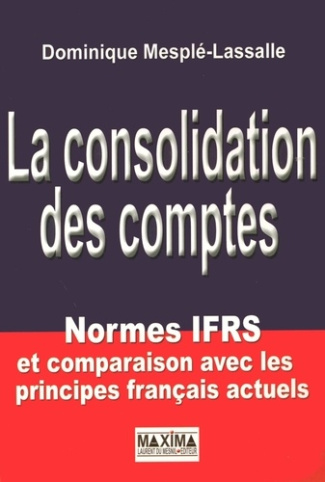 la-consolidation-des-comptes-normes-ifrs-et-comparaison-avec-les-principes-francais-actuels_0
