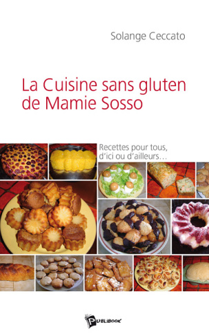 la-cuisine-sans-gluten-de-mamie-sosso-recettes-pour-tous-d-ici-ou-d-ailleurs_0
