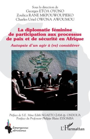 la-diplomatie-feminine-de-participation-aux-processus-de-paix-et-de-securite-en-afrique-autopsie-d_0