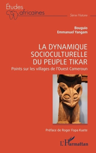 la-dynamique-socioculturelle-du-peuple-tikar-points-sur-les-villages-de-l-ouest-cameroun_0