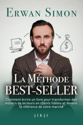 la-methode-best-seller-comment-ecrire-un-livre-pour-transformer-des-milliers-de-lecteurs-en-clients_0