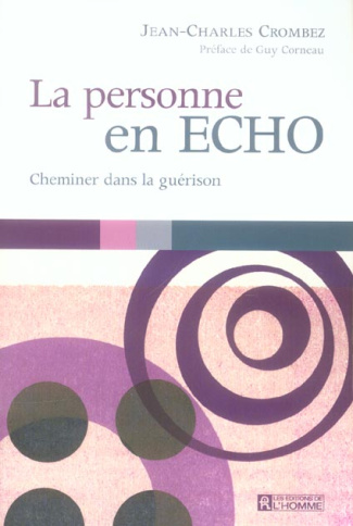 la-personne-en-echo-cheminer-dans-la-guerison_0