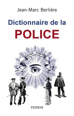 la-police-dictionnaire-historique_0