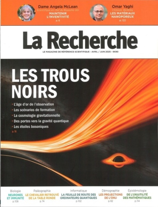 la-recherche-la-recherche-n-581-avril-juin-2025-les-trous-noirs_0