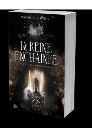 la-reine-enchainee-tome-2-les-royaumes-de-cendres_0