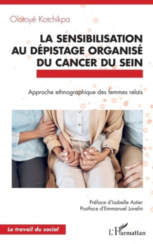 la-sensibilisation-au-depistage-organise-du-cancer-du-sein-approche-ethnographique-des-femmes-relai_0