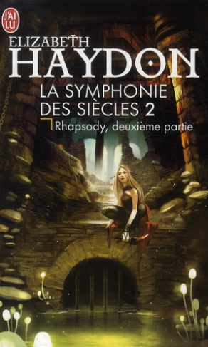 la-symphonie-des-siecles-tome-2-rhapsody-deuxieme-partie_0