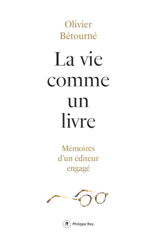 la-vie-comme-un-livre-memoires-d-un-editeur-engage_0